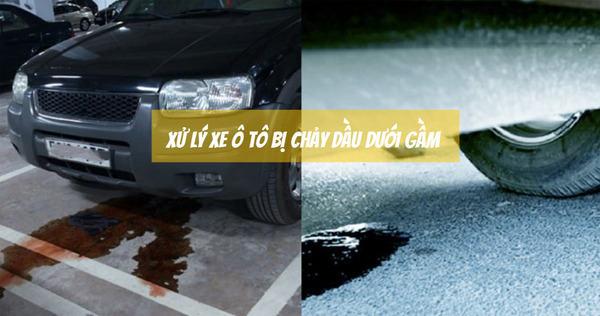 Xử lý khi xe ô tô bị chảy nước dưới gầm như thế nào?