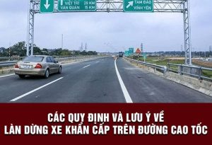 Quy Định Pháp Luật Về Làn Khẩn Cấp